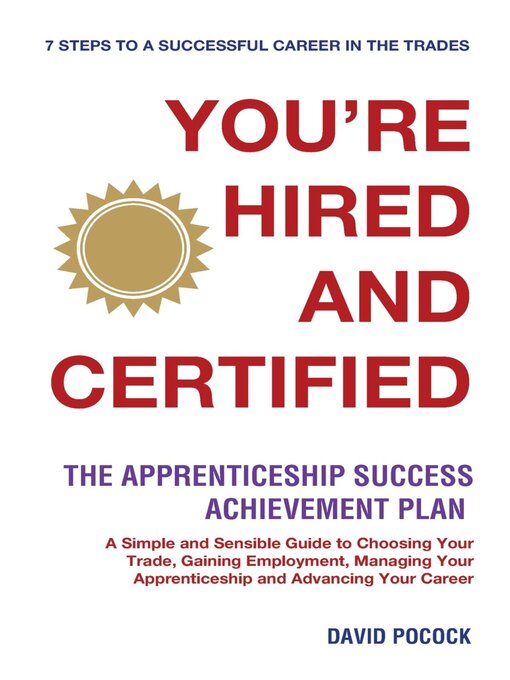 Title details for YOU'RE HIRED! AND CERTIFIED by David E Pocock - Available